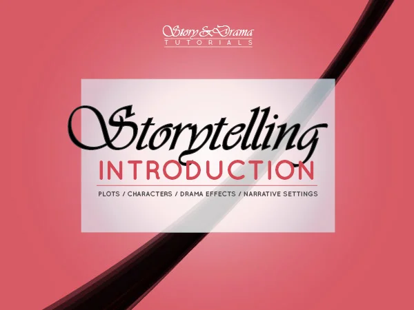 Free storytelling course - Introduction to plots, characters, drama effects and narrative settings